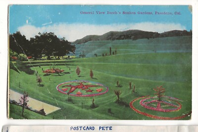 Pasadena CA Busch's Sunken Gardens BUSCH GARDENS antique Postcard CREASED A09