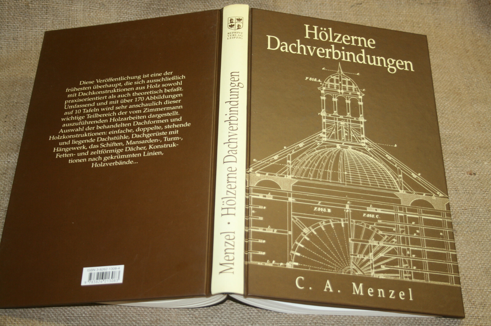 Fachbuch Zimmerer Zimmermann Holzbau Dachbau Dachverbindungen Reprint von 1842