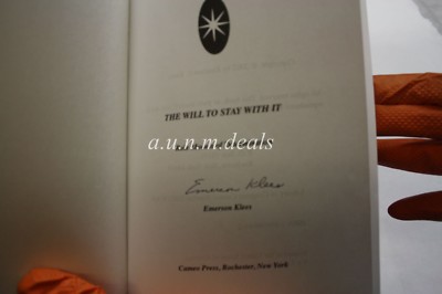 (Signed) Emerson Klees , The Will to Stay With It: Role Models of Determination