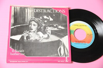 Distractions 7'' It Doesn't Bother Me Original Italy 1979 EX+