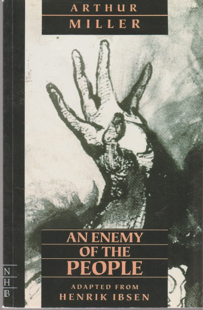 An Enemy Of the People - Arthur Miller