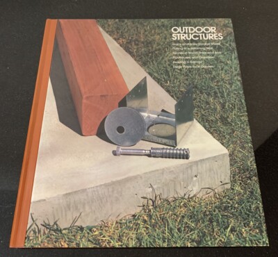 Outdoor Structures Book Time-Life How to Build 1978 Home Improvement Repair