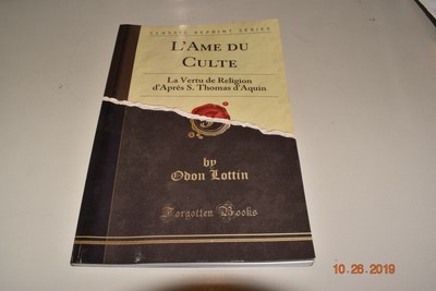 L'Ame du Cult by Odin Lottin Le Vertu de Religion d'apres S. Thomas d'Aquin