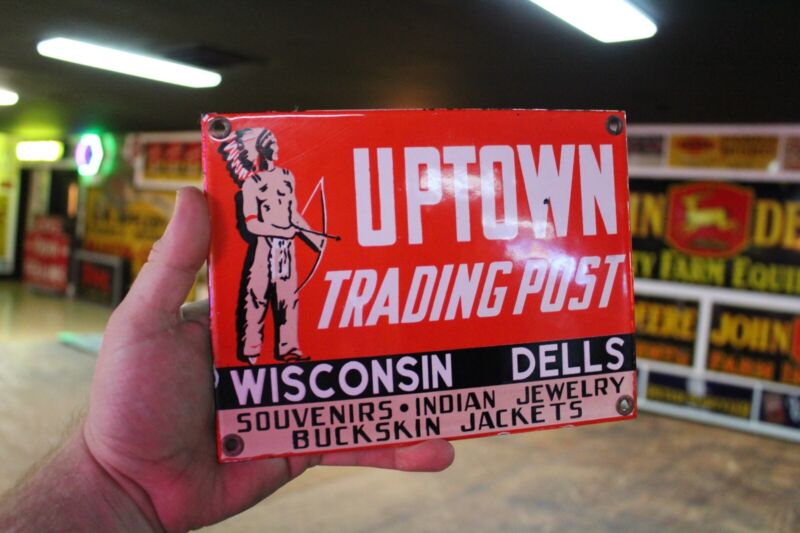 WISCONSIN DELLS UPTOWN TRADING POST INDIAN PORCELAIN METAL SIGN WATER PARK GAS