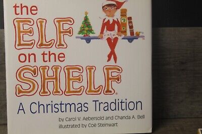 The Elf on the Shelf Girl Edition by Chanda Bell and Carol V. Aebersold Book