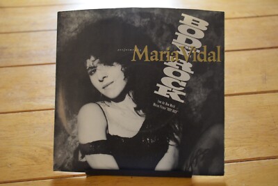 MARIA VIDAL ''BODY ROCK'' 45 RPM 7'' EX RECORD + PICTURE SLEEVE [D44-23]