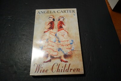 Wise Children by Angela Carter 