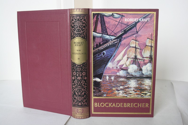 Karl May Bamberg Robert Kraft - Seezigeuner Iii - Blockadebrecher - Top Exemplar