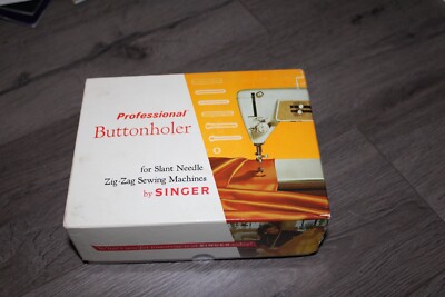 Vintage Singer Professional Buttonholer for Slant Needle Zig-Zag Sewing Machines