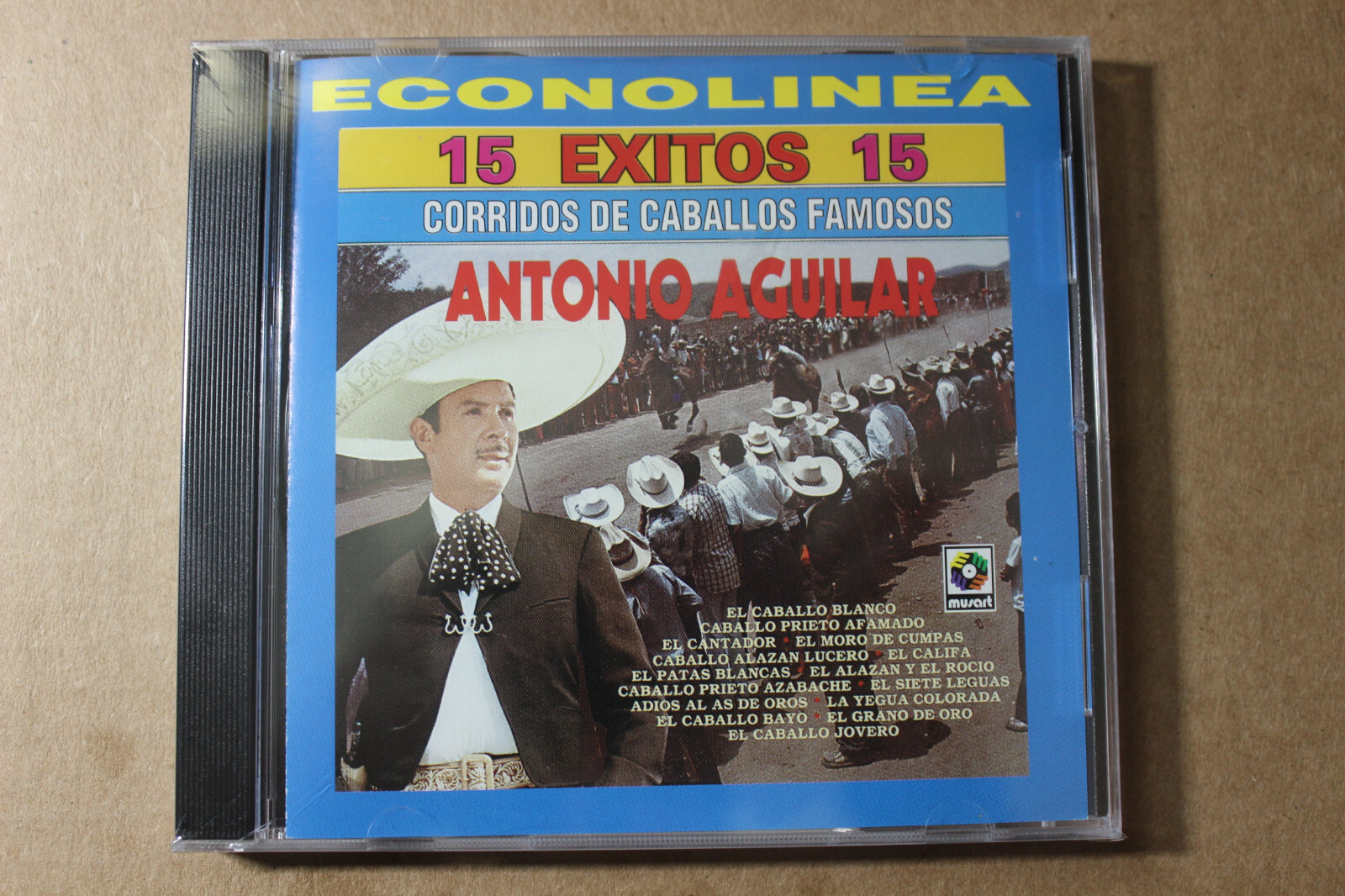 アントニオ・アギラ　15 CORRIDOS FAMOSOS ANTONIO AGUILAR 15 EXITOS 15 CORRIDOS DE CABALLO FAMOSOS