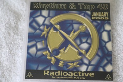 X-Mix Radioactive Rhythm & Top 40 Series RARE OUT OF PRINT January 2005 