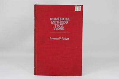 Numerical Methods That Work by Forman S. Acton Hardcover 1970 Math Algorithms
