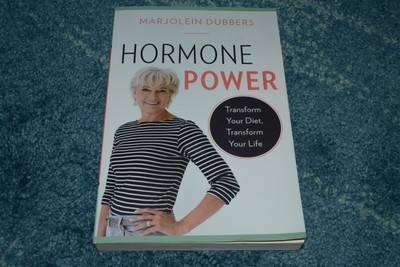 Marjolein Dubbers~Hormone Power~Transform Your Diet, Transform Your Life