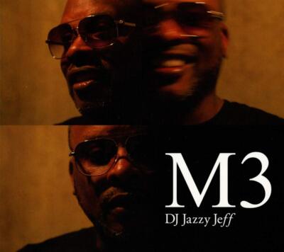 M3 [CD] DJ Jazzy Jeff [Ex-Lib. DISC-ONLY]