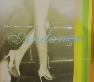 Grazyna & Paulinho Garcia Auguscik Andana (CD)