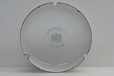 VINTAGE SEPPELTS WINES GUARD YOUR HONOR ENAMEL ASHTRAY HOTEL ADVERTISING SIGN