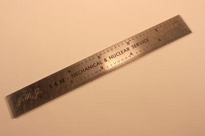 General Electic Co.  ''I & SE - Mechanical & Nuclear Service'' 6'' Steel Rule