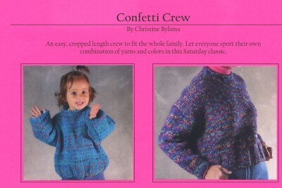 Chris Bylsma KNITTING PATTERN Confetti Crew - Family Sizes Child S - Adult XL