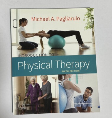 Introduction to Physical Therapy by Michael A. Pagliarulo (2020, Trade...