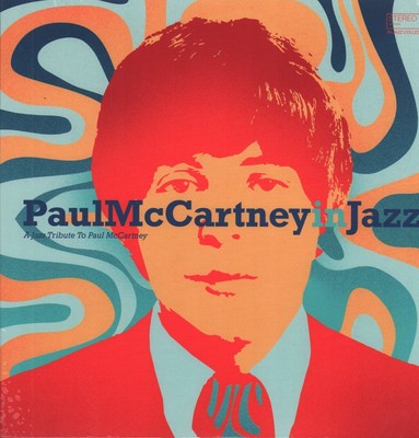 VARIOUS ARTISTS - PAUL MCCARTNEY IN JAZZ - New Vinyl Record 12 INCH RE - P326z