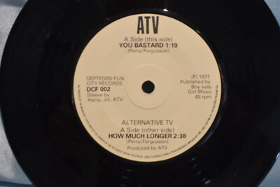Alternative TV 'You Bastard/ How much Longer 45