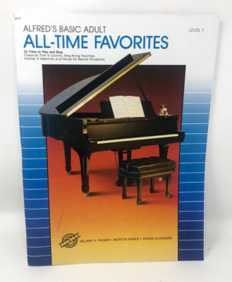 Alfred Alfred's Basic Adult Piano Course All Time Favorites Book 1