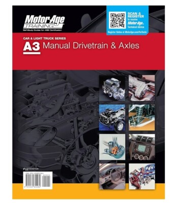 ASE Certification Test Prep - A3 Manual Drive Train & Axles Study Guide...