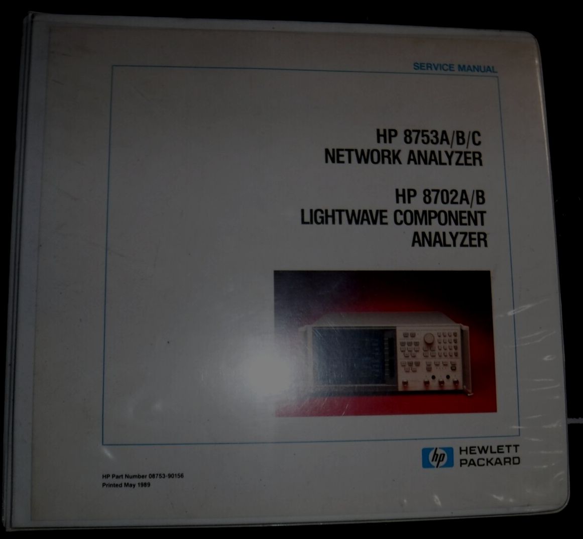 HP 8753A/B/C Network Analyzer & HP 8702A/B Lightwave HP 8753A/B/C Network Analyzer & HP 8702A/B Lightwave