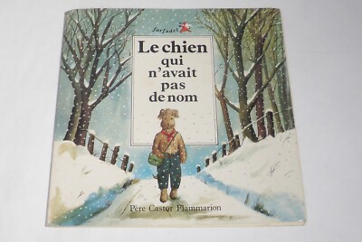 Chien qui n'avait pas de nom - jacqueline girardon, lucile butel Children's Book