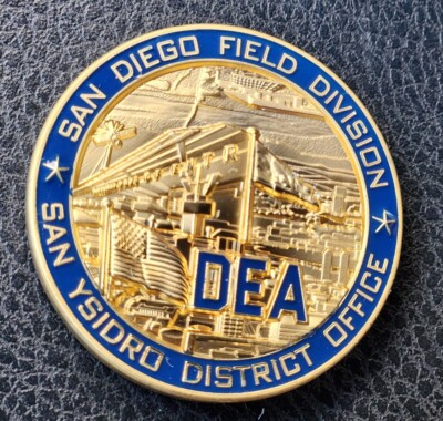Limited! DEA DOJ SAN YSIDRO DISTRICT OFFICE SAN DIEGO  CHALLENGE COIN. 