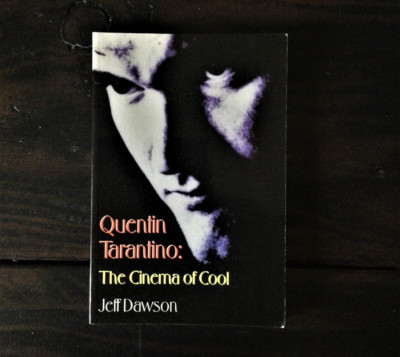 Quentin Tarantino - The Cinema of Cool