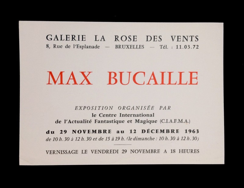 Max Bucaille . Galerie La Rose Des Vents . 1963  [Invitation Exposition]