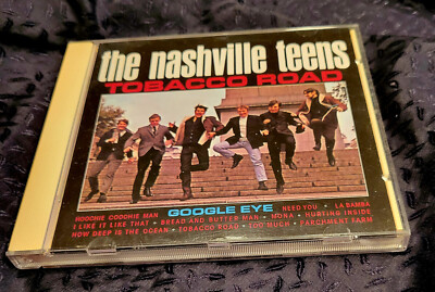 the Nashville Teens Tabacco Road p 2000 CD google eye