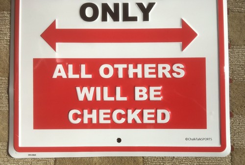Lacrosse Aluminum Parking Sign “All Others Will Be Checked” Pre Owned Ex Cond.