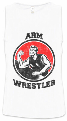 Arm Wrestler Herren Tank Top Over the Gym Training Pump Fitness Top Wrestling