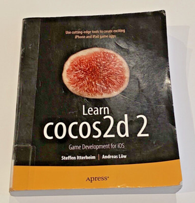 Learn Cocos2d Game Development with IOS 5 by Itterheim, Steffen; Lw, Andreas