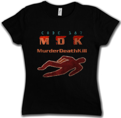 CODE 187 T-SHIRT - Demolition MDK Murder Death Kill Man Mord