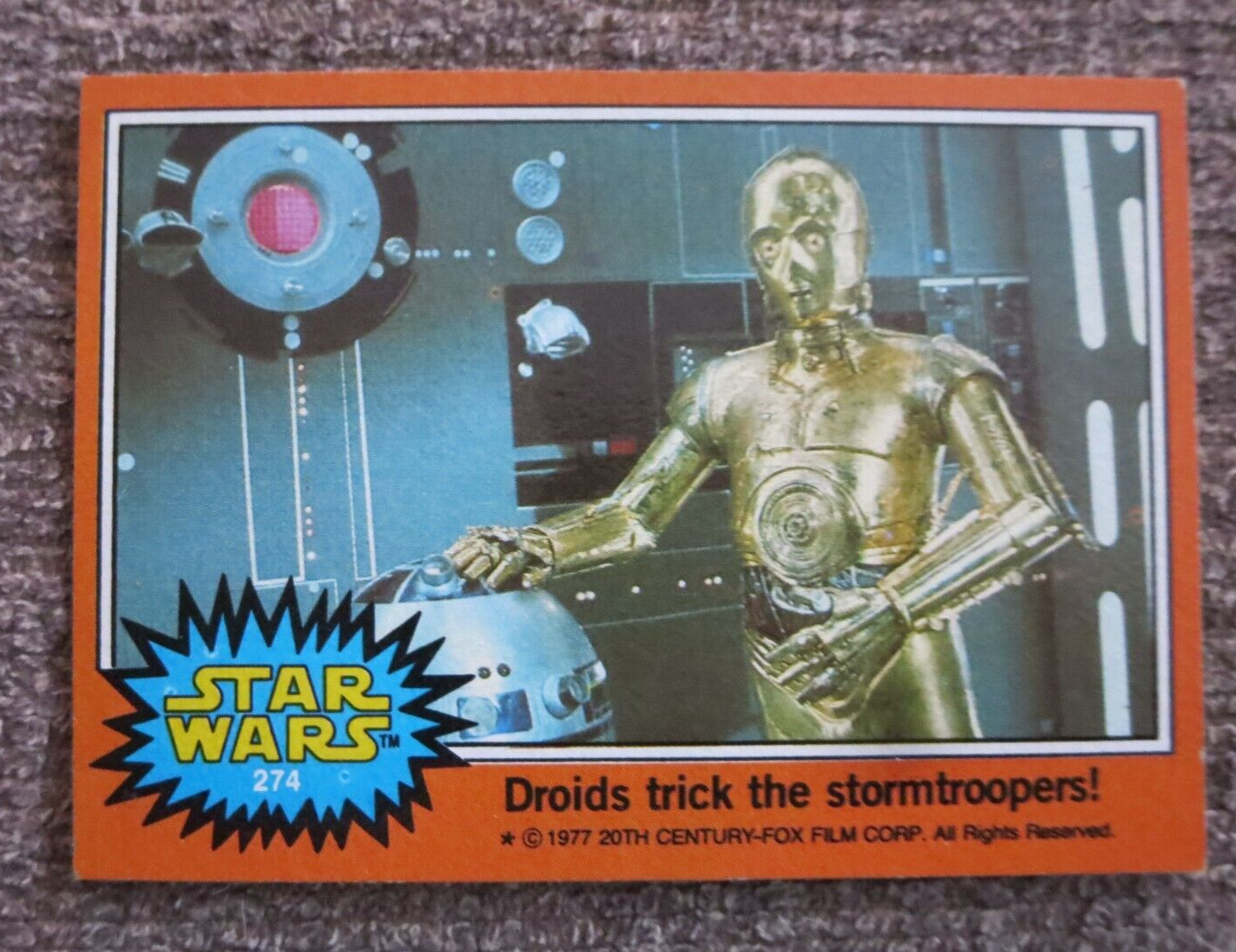 1977 TOPPS 5th Series Orange STAR WARS #274 C-3PO R2-D2 Card