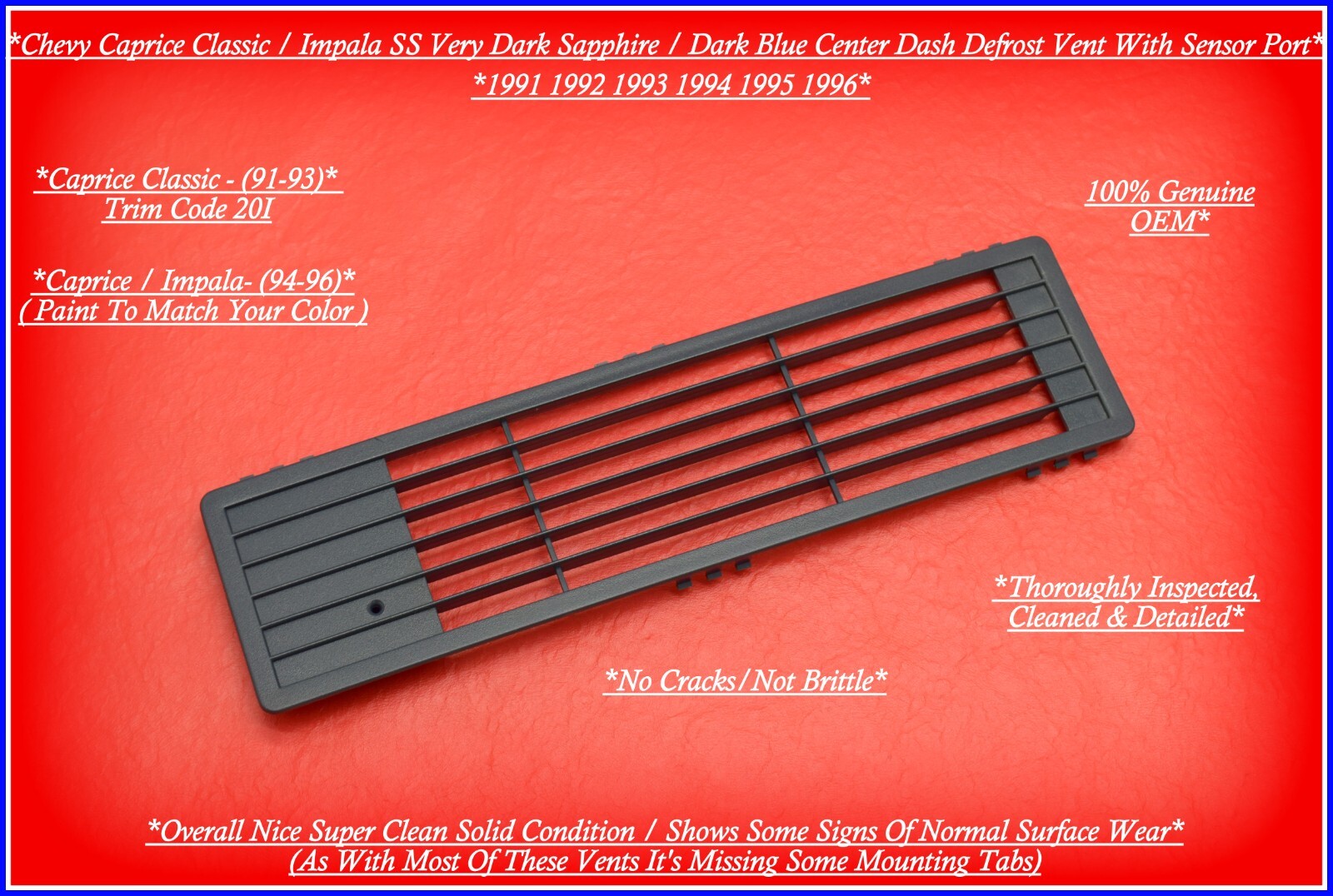 91-96 Chevy Caprice Impala SS Center Dash Defrost Vent Dark