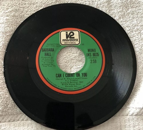 BARBARA HILL, CAN I COUNT ON YOU, INNOVATIONII #8035, RARE FUNK PROMO 45 RECORD