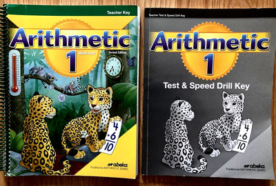 Abeka ARITHMETIC 1 WORK-TEXT 2E TEACHER KEY + TEACHER TEST & SPEED DRILL KEY