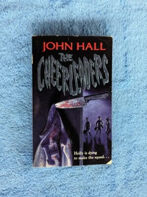 THE CHEERLEADERS John Hall Paperback Book 1994 YA Horror Thriller RARE