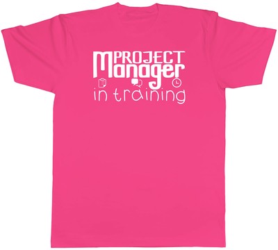 Project Manager in Training Mens Unisex T-Shirt Tee