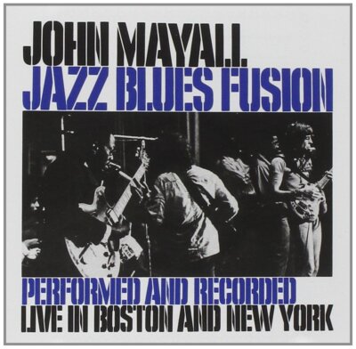 John Mayall MAYALL;JOHN - JAZZ BLUES FUSION LIVE (CD)