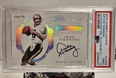 2016 Flawless Archie Manning Legendary Signatures Platinum 1/1 PSA 9 one of one