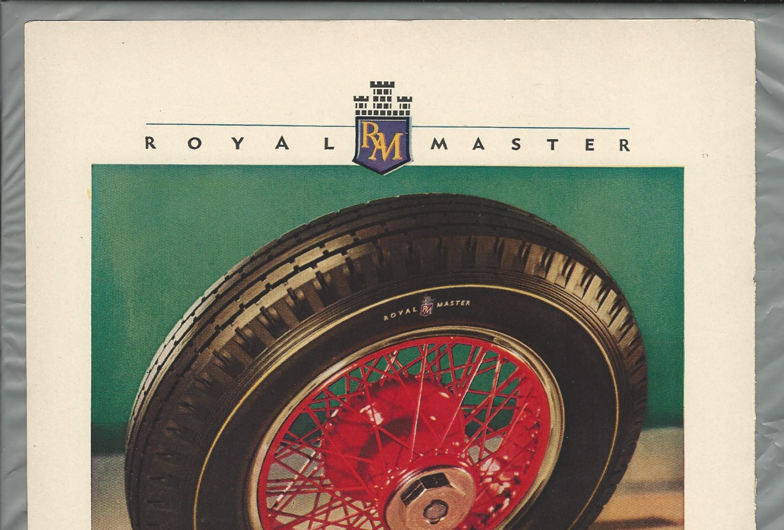 1930 ROYAL MASTER Tires advertisement, Color photo, US Rubber, red wire wheel