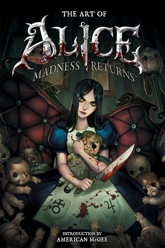 セール中 THE ART OF ALICE: MADNESS RETURNS The Art of Alice Madness Returns | eBay