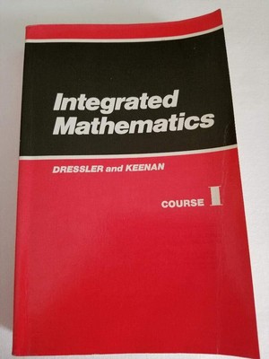 Integrated Mathematics (Course I)