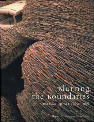 Blurring the Boundaries: Installation Art 1969-1996