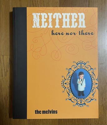 洋楽 Melvins / Neither Here Nor There book+CD Melvins – Neither Here Nor There – CD (Hardcover Book